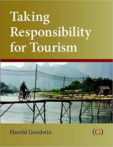 Taking Responsibility for Tourism