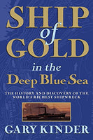 Ship of Gold in the Deep Blue Sea